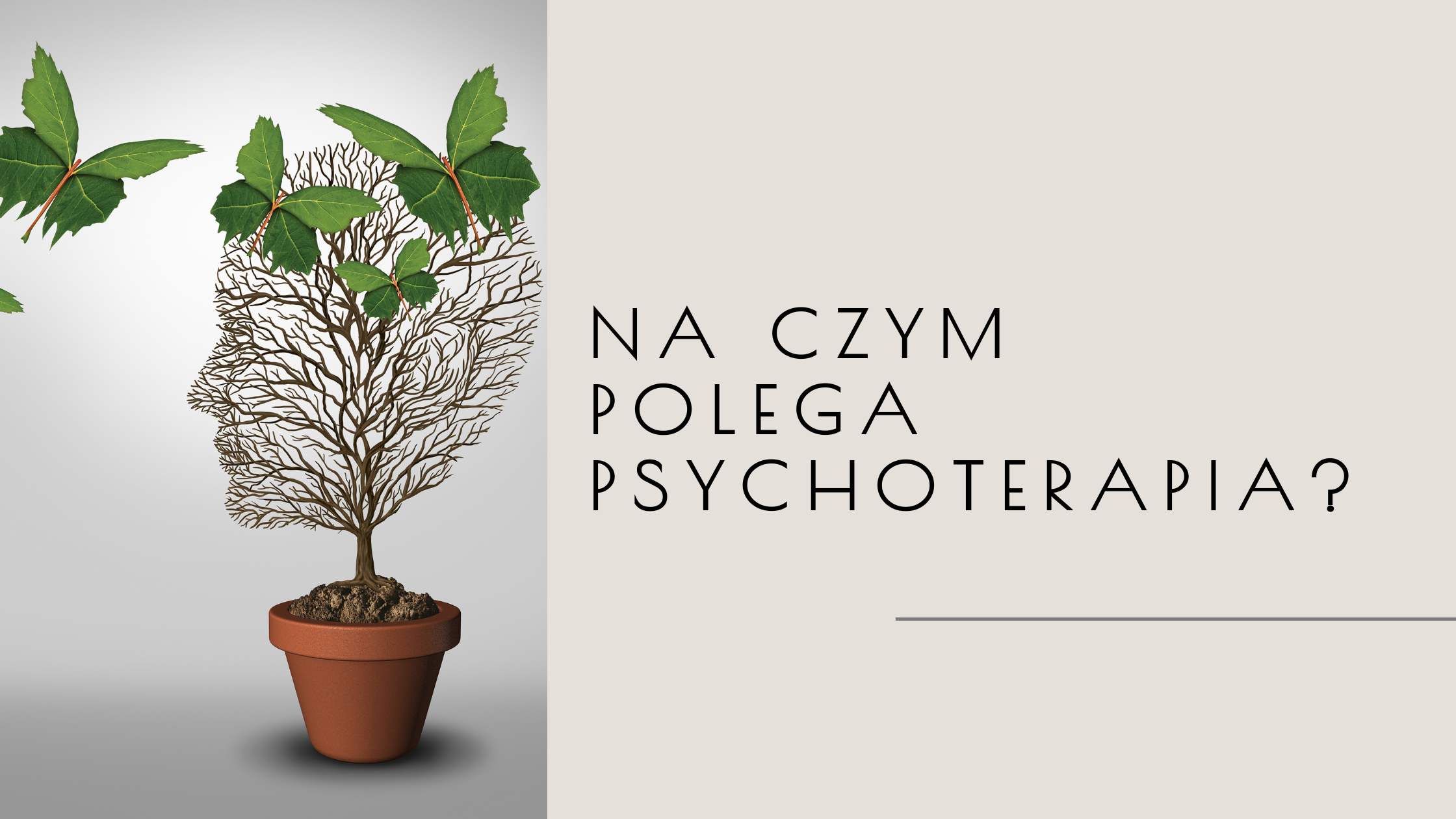 Na Czym Polega Psychoterapia? - Między Nami